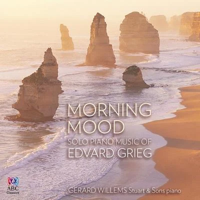 Edvard Grieg Morning Mood: Solo Piano Music of Edvard Grieg