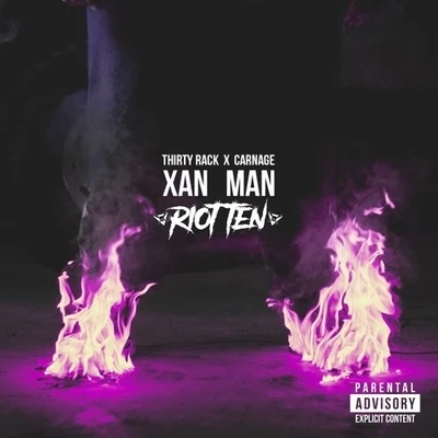 Riot TenKrimer Xan Man (Riot Ten Remix)