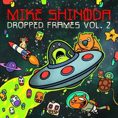 Dropped Frames, Vol. 2 專輯 Mike Shinoda