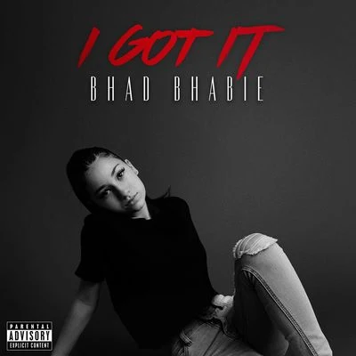 I Got It 專輯 Bhad Bhabie/YBN Nahmir