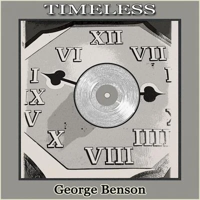 Timeless 專輯 George Benson/The Amazing Keystone Big Band/David Enhco/Jonathan Boutellier/Fred Nardin