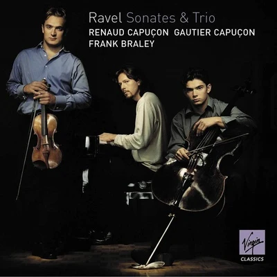 Ravel - chamber music 專輯 Renaud Capuçon