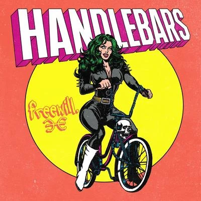 Handlebars 專輯 Freewill