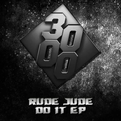 Do It EP 专辑 Dabeull/Rude Jude