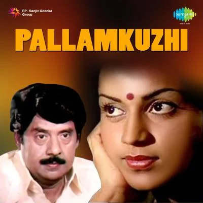 K. RaghavaK. J. Yesudas Pallamkuzhi (Original Motion Picture Soundtrack)