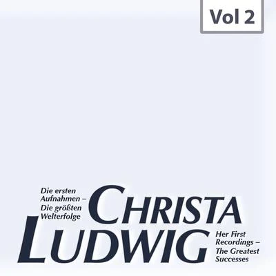 Die ersten Aufnahmen – Die größten Welterfolge, Vol. 2 專輯 Mildred Miller/Christa Ludwig