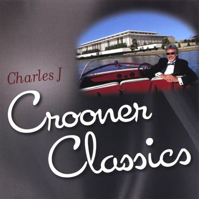 Crooner Classics 專輯 Charles J