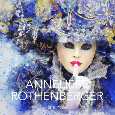 Blue Mask 專輯 Anneliese Rothenberger