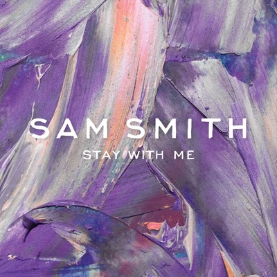 Stay with Me 專輯 Sam Smith/Ed Sheeran/8 Bit Universe/Benjamin Levin/Chester Bennington