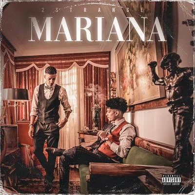 Mariana 專輯 Papatinho/2STRANGE/Lourena