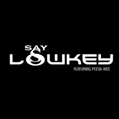 Say So 專輯 JA/DJ Crokey/Rapideal/Lowkey/船夫