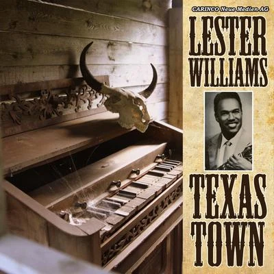 Texas Town 专辑 Lester Williams/Tennessee Ernie Ford/Fats Domino/Tommy Duncan/Johnny Lee Wills