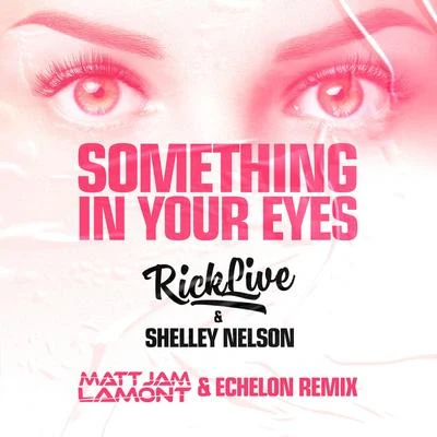 Rick LiveAlonestarEd Sheeran Something In Your Eyes [Matt Jam Lamont & Echelon Remix]