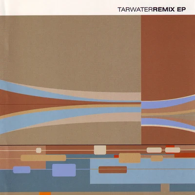 Remix EP 专辑 Tarwater