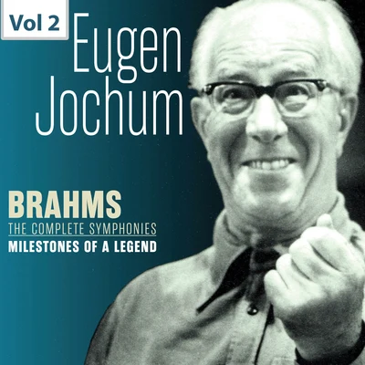 Milestones of a Legend: Eugen Jochum, Vol. 2 專輯 Philharmonisches Staatsorchester Hamburg/Eugen Jochum