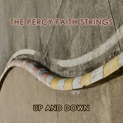 The Percy Faith StringsAl DubinHarry Warren Up And Down