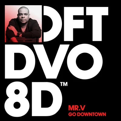 Go Downtown 專輯 Mr. V./Mr. V/Tommy Vee/Miss Patty