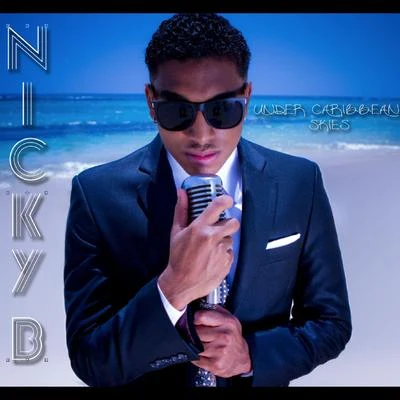 Under Caribbean Skies 专辑 Nicky B