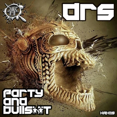 DRS Party & ******** EP