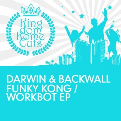 Funky KongWorkbot EP 專輯 Darwin