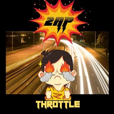 Throttle 專輯 ZAP