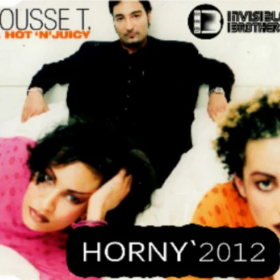 Horny (Invisible Brothers Remix) 专辑 Matty G/Invisible Brothers/Hakan Ludvigson/Rubikon/Reeps