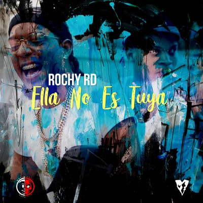 Ella No Es Tuya 專輯 Papi From The Store/Rochy RD/Trauma Lirical