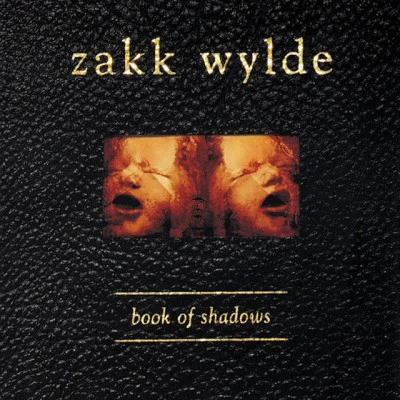 Book of Shadows 專輯 Zakk Wylde