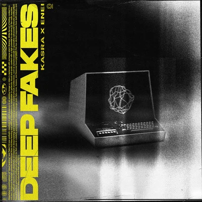 Deep Fakes EP 專輯 Kasra