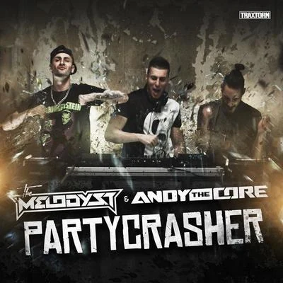 Partycrasher 專輯 Andy The Core