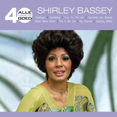 Alle 40 Goed 專輯 Shirley Bassey