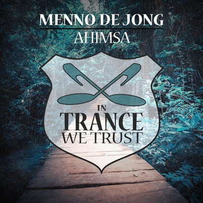 Ahimsa 专辑 Menno de Jong