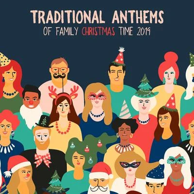 Traditional Anthems of Family Christmas Time 2019 專輯 Ultimate Christmas Songs