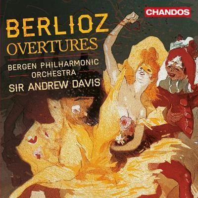 BERLIOZ, H.: Overtures (Bergen Philharmonic, Davis) 专辑 Bergen Philharmonic Orchestra