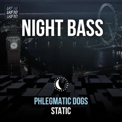 Static [UKF10] 专辑 Phlegmatic Dogs