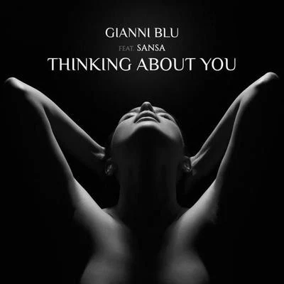 Thinking About You 專輯 Gianni Blu