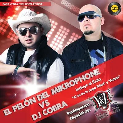 El Pelón del Mikrophone vs Dj Cobra 專輯 DJ Cobra