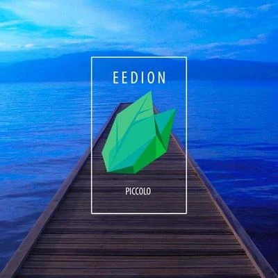 Piccolo 专辑 Eedion