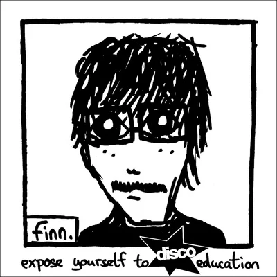 Finn Expose Yourself To Disco Education