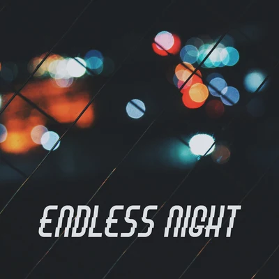 Endless Night - Trance Vibes, Crazy Night, Autumn Ambient Mix, Chill Electro Lounge 專輯 Chillout Café/Dan Smooth/Elena T