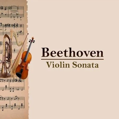 Beethoven: Violin Sonata 專輯 Franz Rupp