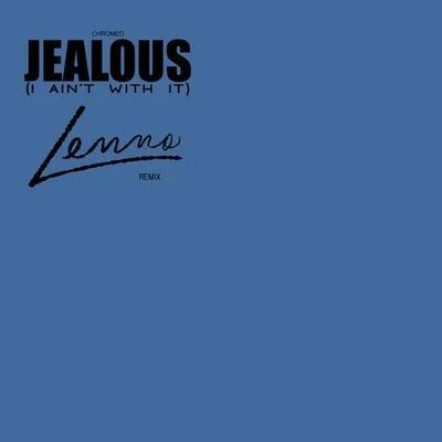 Jealous (Lenno Remix) 專輯 Lenno/Elektronomia/Scavenger Hunt