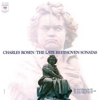 Beethoven: Piano Sonatas Nos. 30, 31 & 32 专辑 Charles Rosen