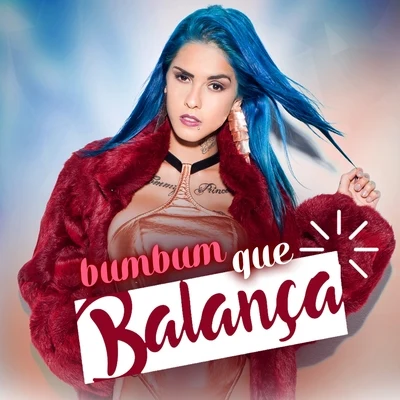 Bumbum Que Balança 專輯 Tati Zaqui/SHarK/Rogê