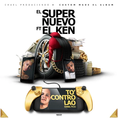 To Controlao 專輯 El Super Nuevo/Ceky Viciny