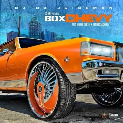 OJ Da Juiceman Box Chevy