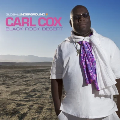 Global Underground #38: Carl Cox - Black Rock Desert 專輯 Carl Cox