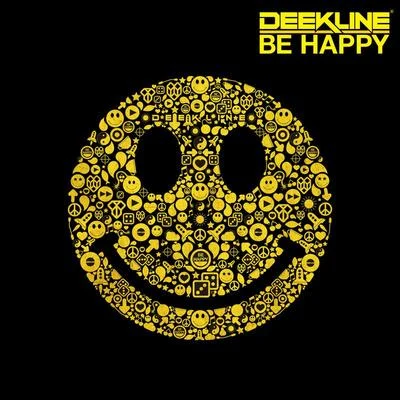 Be Happy (VIP) 专辑 Deekline