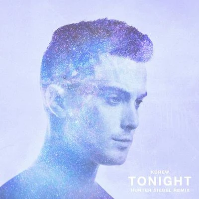 Tonight (Hunter Siegel Remix) - Single 專輯 KDrew/Rico & Miella