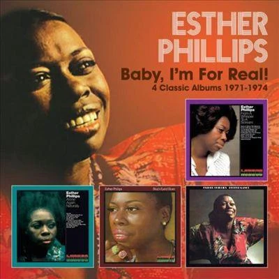 Esther Phillips Baby, I'm For Real! 1971-1974